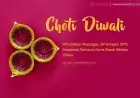 Choti Diwali Wishes 2025: WhatsApp Messages, Images, SMS, Facebook Status to Send Diwali Wishes Online