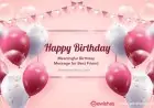 Meaningful Birthday Message for Best Friend Meaningful Birthday Message for Best Friend