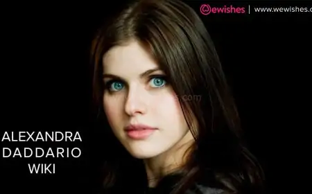 World Beautiful Actress Alexandra Daddario Wiki, Biography, Boyfriend, Affairs, Quotes, Wishes, Status to Share