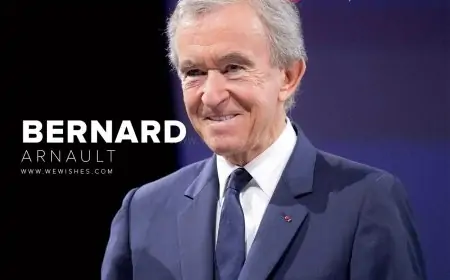 Bernard Arnault (The King of 2023) - World's Most Richest Person Billionaires Quotes, Networth