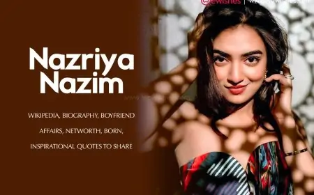 Nazriya Nazim: Wiki, Biography, Boyfriend Affairs, Networth, Born, Age, Inspirational Quotes to Share