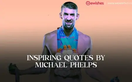Inspiring Quotes by Michael Phelps - Motivational Wishes, Messages, Wiki, Biography Michael Life Inspiring Quotes by Michael Phelps - Motivational Wishes, Messages, Wiki, Biography Michael Life