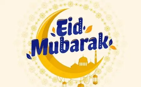 What You Need To Know?- Significance of Eid Festival What You Need To Know?- Significance of Eid Festival