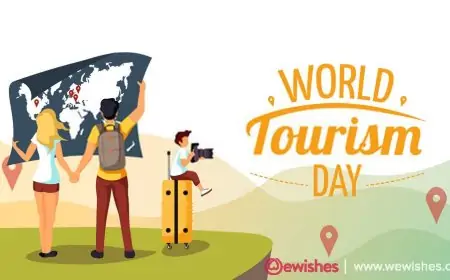 Happy World Tourism Day 2024: Quotes, Theme, Slogan, Messages, Wishes, Images