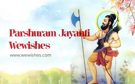 Lord Parshuram Jayanti Wishes and More