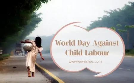 World Day Against Child Labour Best Quotes And Slogans 2025