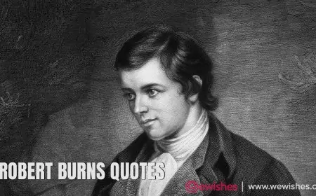 Robert Burns Quotes As A Pioneer of Romance