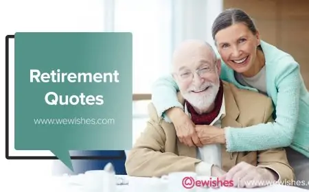 Retirement Quotes and Sayings That Will Resonate With Any Retiree Retirement Quotes and Sayings That Will Resonate With Any Retiree