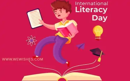 International Literacy Day 2025 Wishes, Messages, Greetings, Theme, Quotes and all you need to know