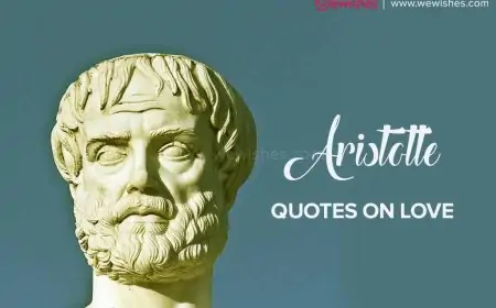 Aristotle Quotes on Love | Friendship | Relationship- Romantic Bestie Wishes by Aristotle