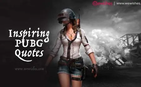Inspiring PUBG Quotes to Take Your Gaming Skills to the Next Level Inspiring PUBG Quotes to Take Your Gaming Skills to the Next Level