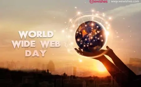 10 Amazing Idea to Celebrate World Wide Web Day (01 August 2024) - Know Theme, Quotes, Wishes, Greetings, Posters, Banner to Share 10 Amazing Idea to Celebrate World Wide Web Day (01 August 2024) - Know Theme, Quotes, Wishes, Greetings, Posters, Banner to Share