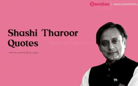 Shashi Tharoor Quotes, Inspirational Messages, Sayings, Greetings to Motivate You forever
