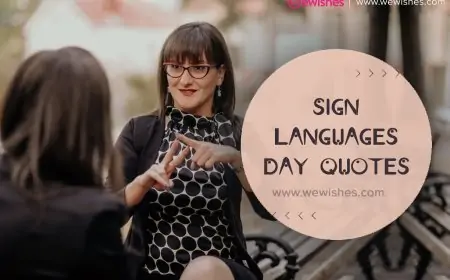 Sign Languages day 2025 quotes to turbocharge your learning Sign Languages day 2025 quotes to turbocharge your learning