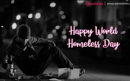 Happy World Homeless Day (2025) Wishes, Quotes, Status to Share