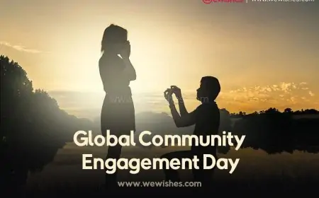 Global Community Engagement Day (2025), Wishes, Quotes, Greetings, Posters to Share Global Community Engagement Day (2025), Wishes, Quotes, Greetings, Posters to Share