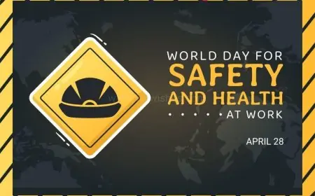 Happy World Day for Safety and Health at Work (2024) Theme, Wishes, Quotes, Status to Share Happy World Day for Safety and Health at Work (2024) Theme, Wishes, Quotes, Status to Share