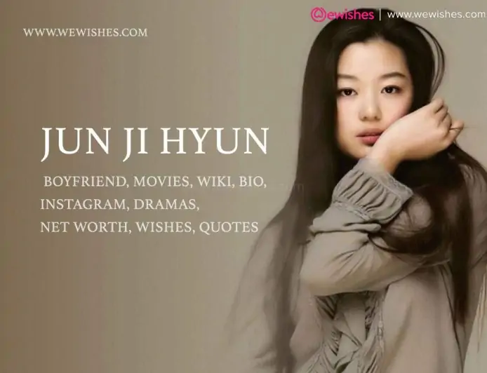Jun Ji Hyun Boyfriend, Movies, Wiki, Bio, Instagram, Dramas, Net Worth, Wallpaper, Wishes, Quotes