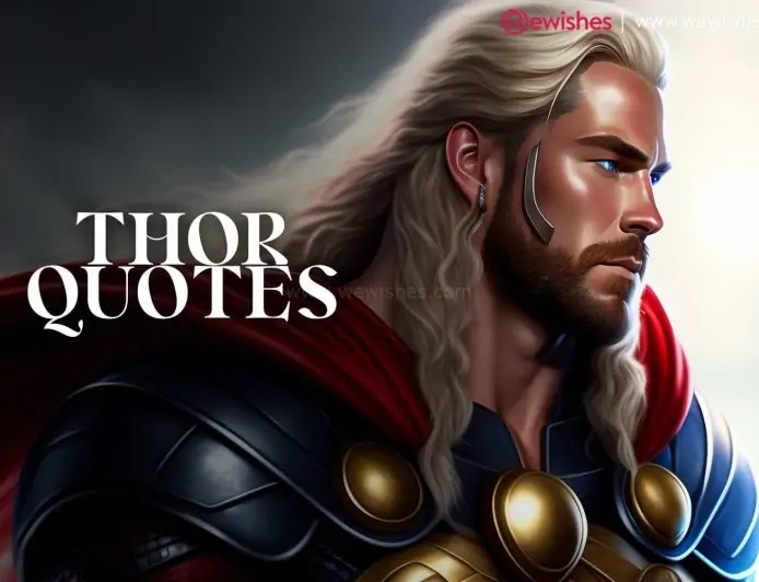 Thor Quotes: The Power of Inspiration with These Epic Thor Quotes from MCU