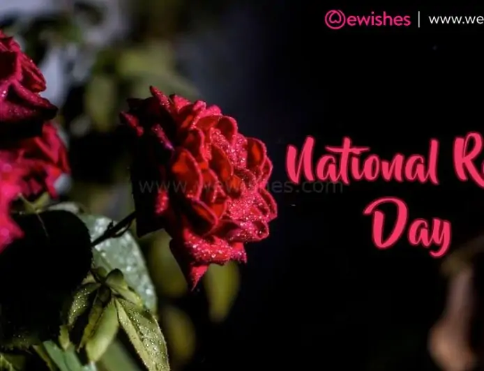 National Rose Day Wishes, Quotes, Images, Posters, Greetings, Messages, Status to Share