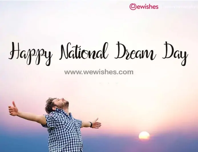 Happy National Dream Day (2025) Theme| Wishes| Quotes| Wallpapers| Greetings to Share