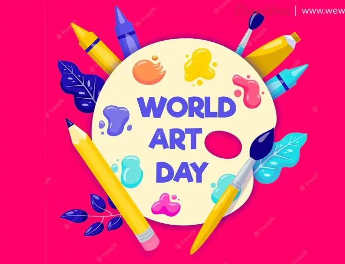 Happy World Art Day (2025) Theme, Wikipedia, Significance, Wishes, Quotes, Status Greetings to Share