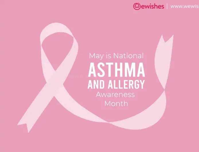 Happy World Asthma Day (2024) Theme, Wishes, Quotes, Greetings, Status to Share