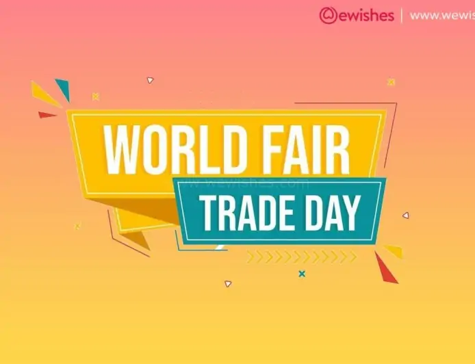 Happy World Fair Trade Day (2025) Theme, Wishes, Quotes, Messages, Status to Share