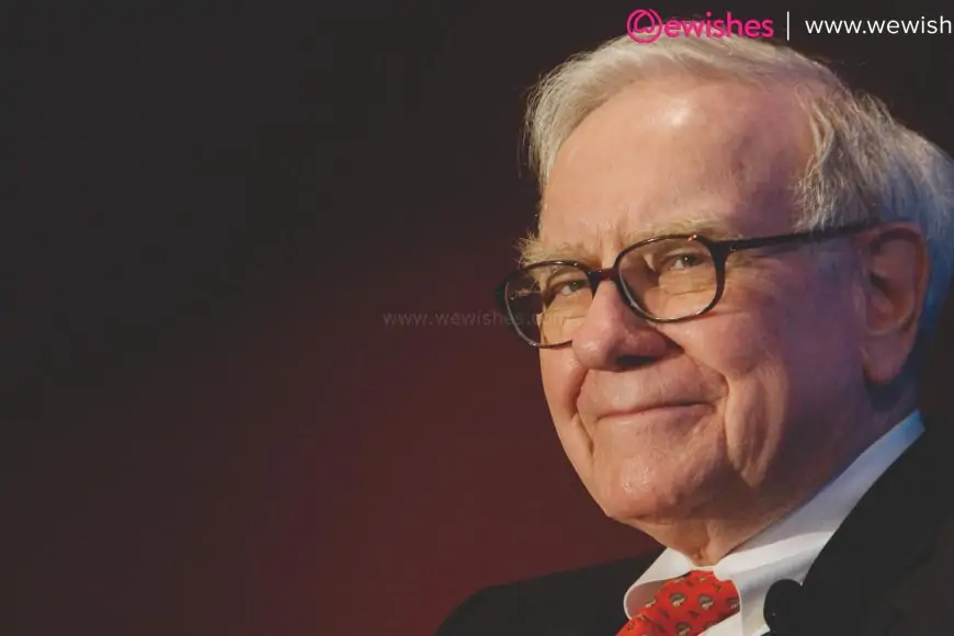 Warren Buffett Wiki, Bio, Birthday (30 August) Wishes, Quotes, Motivational Messages, Greetings, Networth