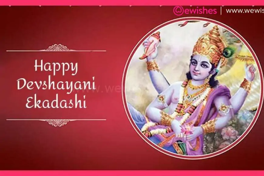 Happy Devshayani Ekadashi, 2023 Wishes| Quotes| Chaturmas Period| Messages| Greetings to Share