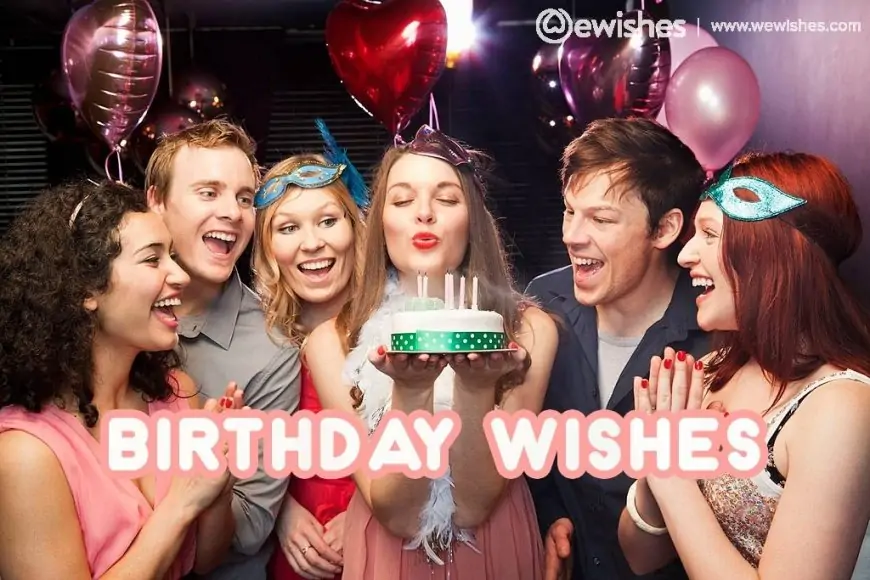 Unique Happy Birthday Wishes & Quotes For Friend