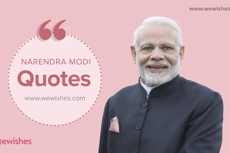 Narendra Modi Quotes: Start your day for motivation