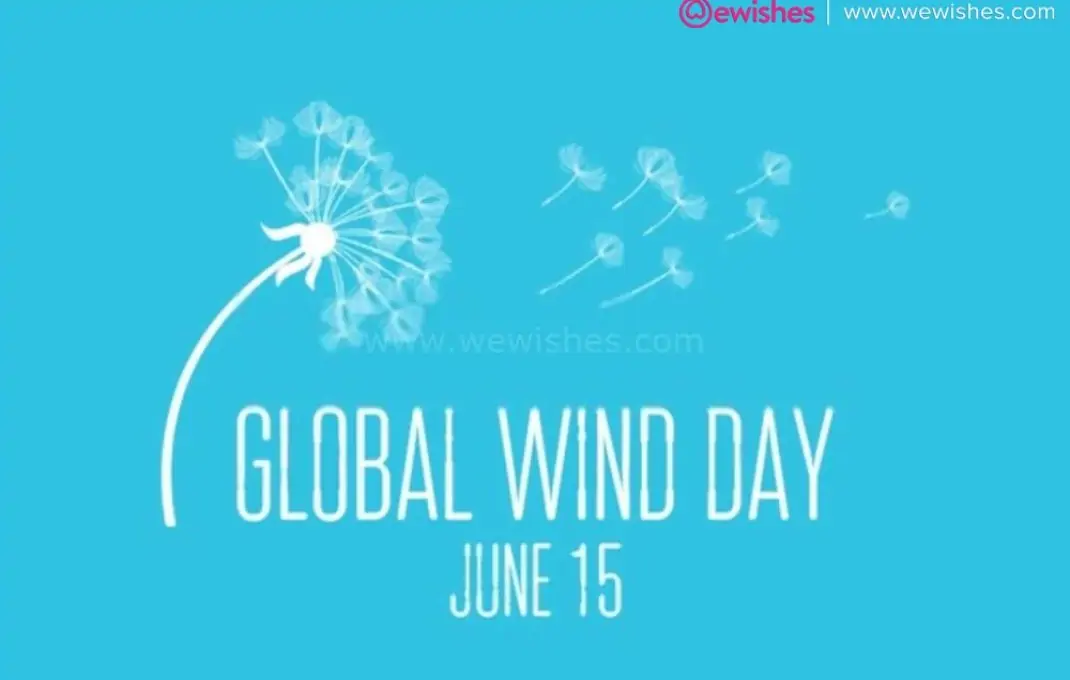 Global Wind Day 2025 Quotes and Images: WhatsApp Messages And Facebook Greetings