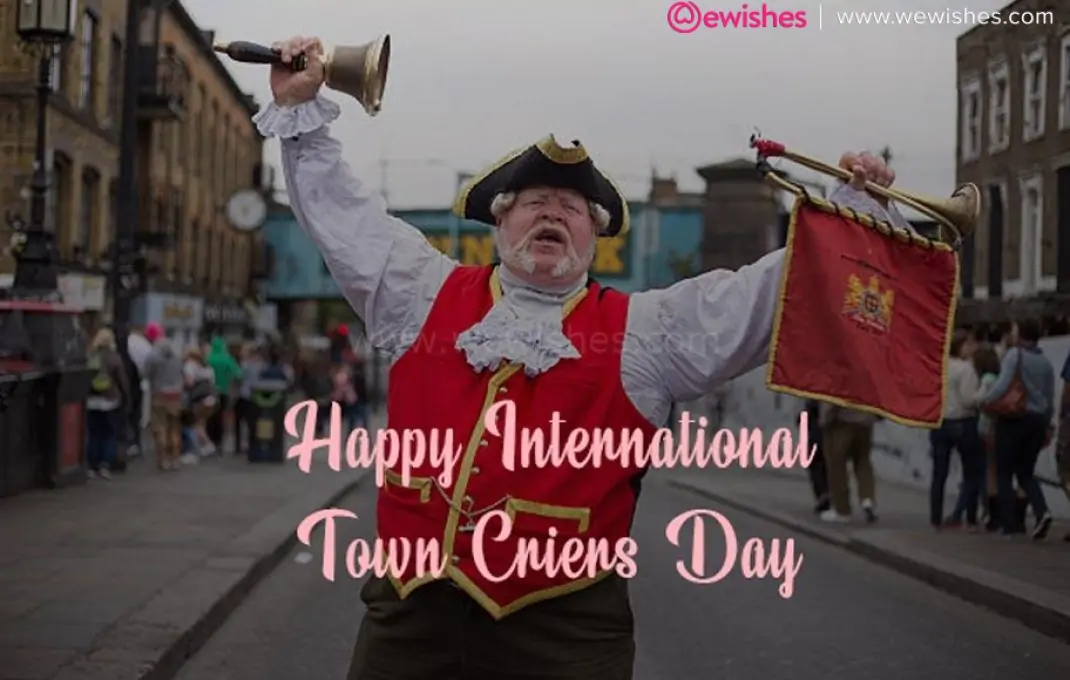 Happy International Town Criers Day: Wishes, Quotes, Greetings, Messages, Slogans Status to Share