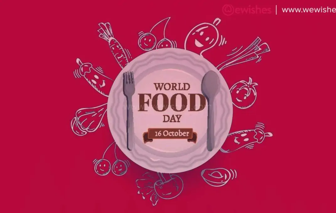 Happy World Food Day (2024) Wishes| Quotes| Greetings| Poster| Theme| Status to Share