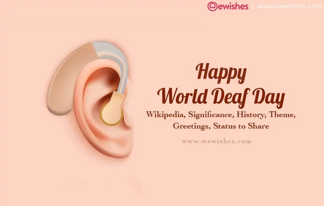 Happy World Deaf Day (2024) Wikipedia, Significance, History, Theme, Greetings, Status to Share
