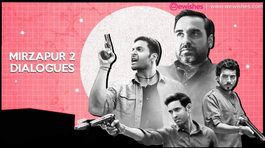 Mirzapur 2: Dialogues Pankaj Tripathi and Ali Fazal Dialogues