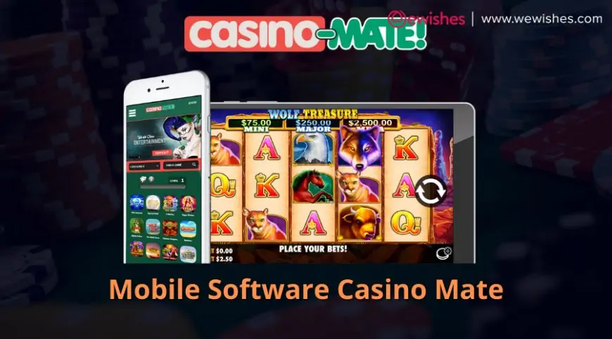 Mobile Software Casino Mate - We Wishes