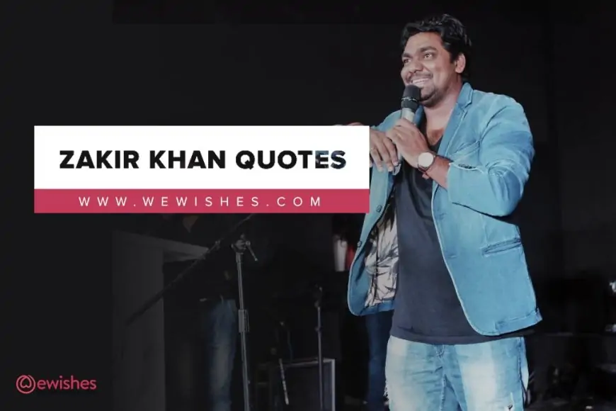 Zakir Khan Quotes: That Will Sakht You Forever