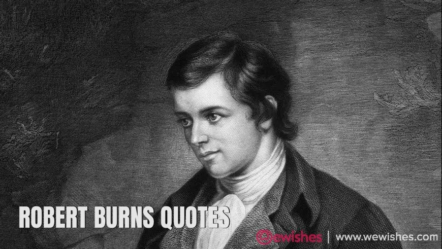 Robert Burns Quotes As A Pioneer of Romance