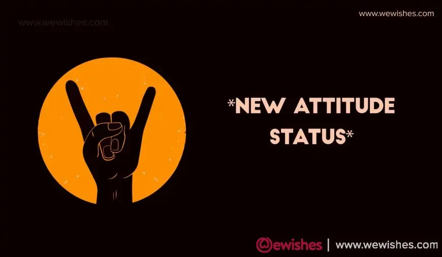 [*NEW*] Attitude Status, Attitude Whatsapp, Facebook Status Images In English