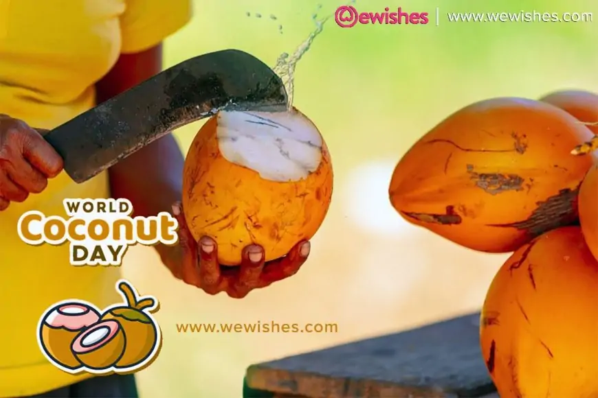 World Coconut Day 2024:  Quotes, Wishes, Pictures, Facts & How to celebrate the National Coconut Day