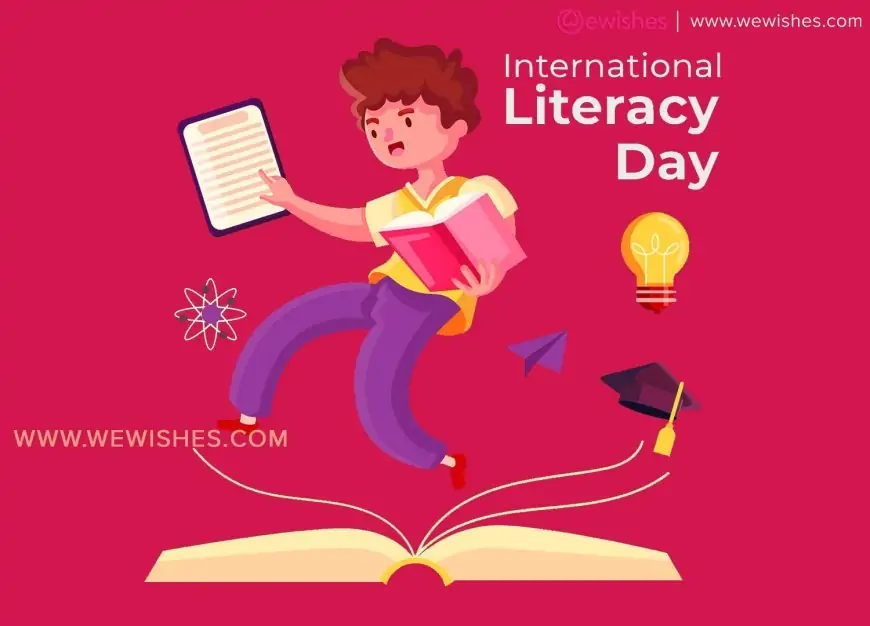 International Literacy Day 2023 Wishes, Messages, Greetings, Theme, Quotes and all you need to know
