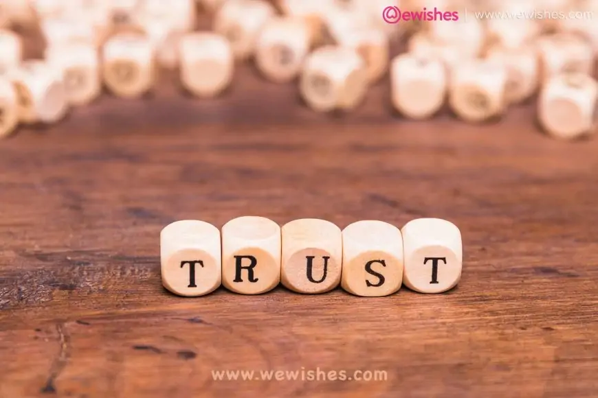 Trust Quotes To Build Healthy Relationships