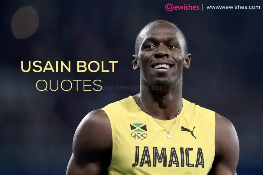 Usain Bolt Quotes, Wishes, Messages, Wiki, Biography - Birthday Wishes World's fastest Runner (21 August)