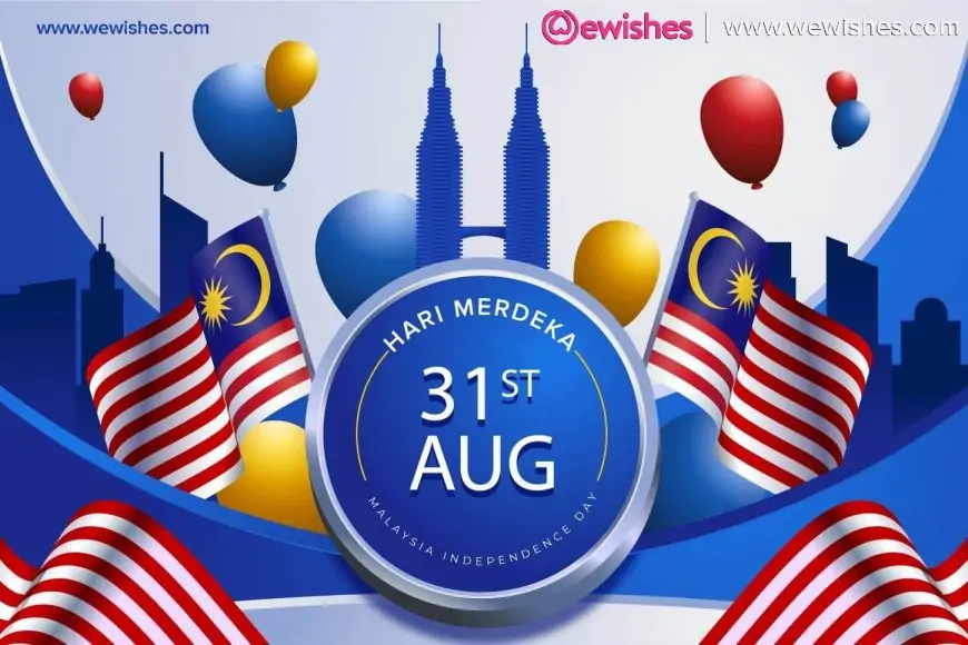 Happy Malaysia National Day 2025 (Merdeka): Wishes, Message, Poster, Picture Images & Quotes