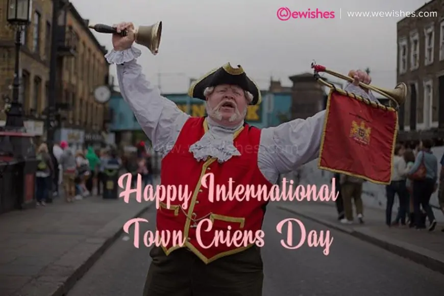 Happy International Town Criers Day: Wishes, Quotes, Greetings, Messages, Slogans Status to Share