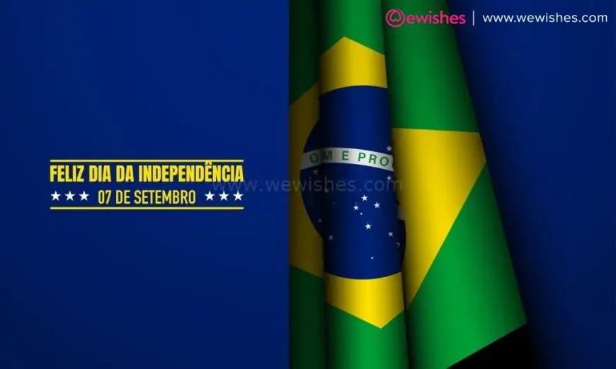 Happy Brazil Independence Day 2024: Quotes, Poster, Banner and WIshes to share Your Friend's