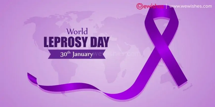 World Leprosy Eradication Day Wishes, Quotes and Slogans