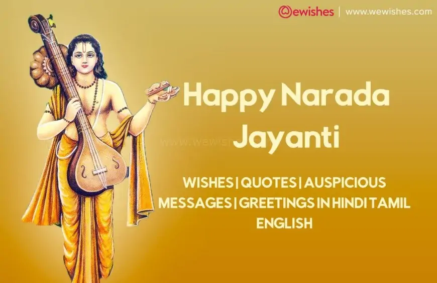 Happy Narada Jayanti 2023 Wishes | Quotes| Auspicious Messages | Greetings in Hindi Tamil English